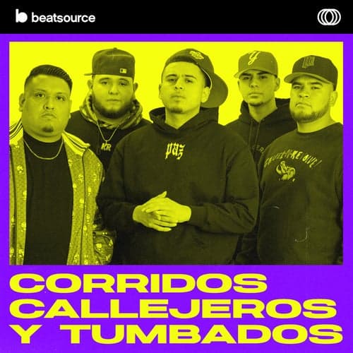 Corridos Callejeros y Tumbados playlist