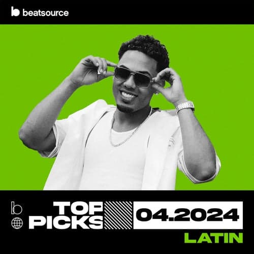 Latin Top Picks April 2024 playlist