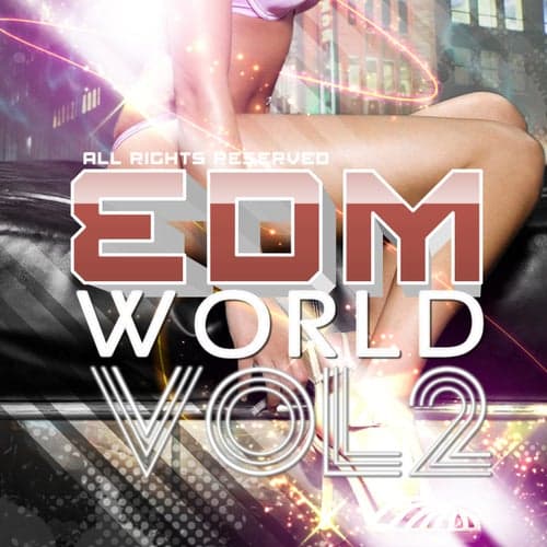 Edm World, Vol 2