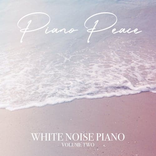 White Noise Piano, Volume 2