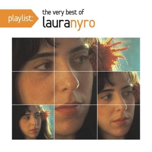 Playlist: The Very Best Of Laura Nyro