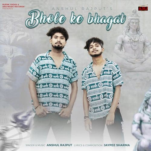 Bhole Ke Bhagat