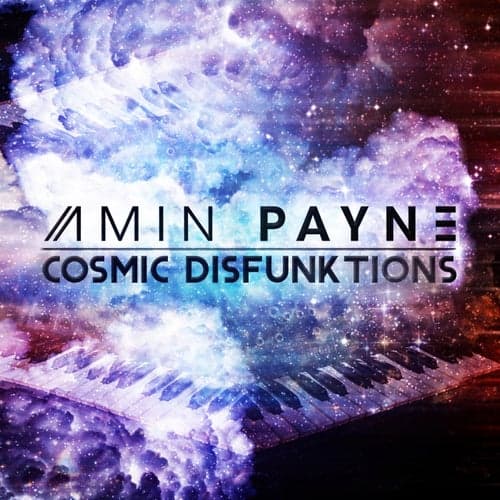 Cosmic Disfunktions