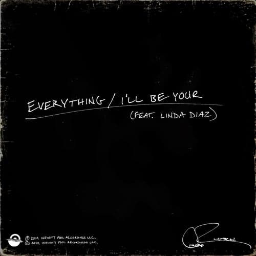 Everything / I'll Be Your