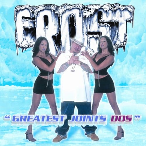 Greatest Joints Dos