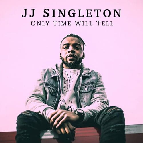 Only Time Will Tell - EP
