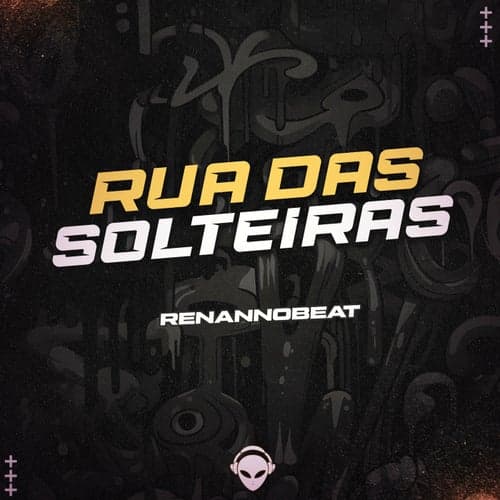 RUA DAS SOLTEIRAS - RENANNOBEAT