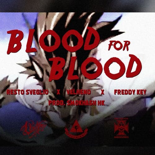Blood For Blood