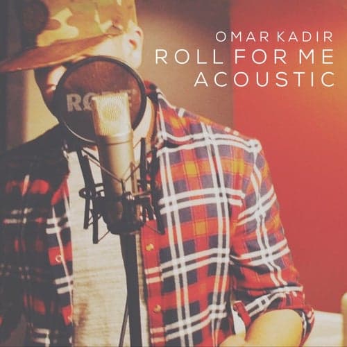 Roll for Me (Acoustic Version) - Single