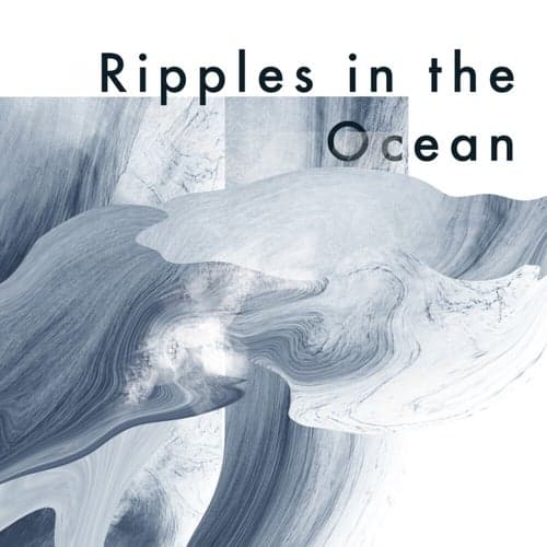 Ripples in the Ocean