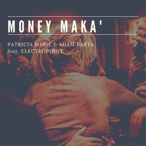 Money Maka (feat. Electropoint)