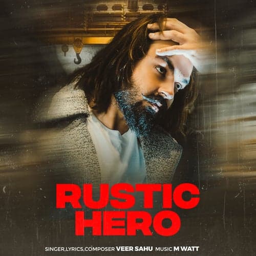 Rustic Hero