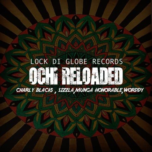 OCHI RELOADED (feat. Globe Lockers)