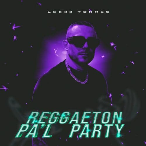 Reggaeton Pa´l Party