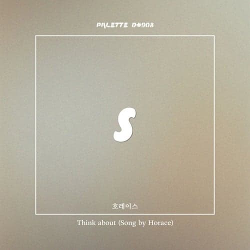 Think about (feat. Horace)