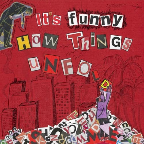 It's Funny How Things Unfold - EP