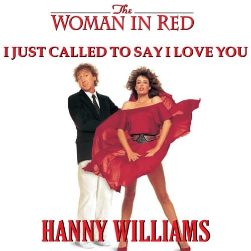 I Just Called To Say I Love You From "Lady In Red"