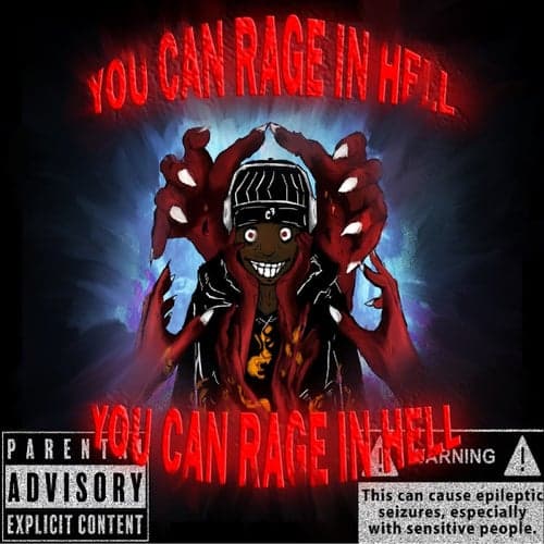 You Can Rage In Hell