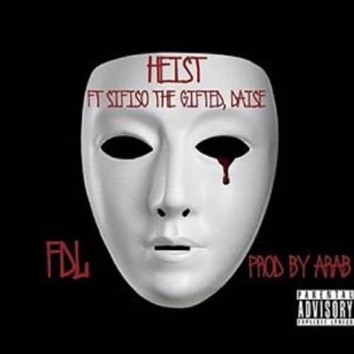 HEIST (feat. Sifiso the Gifted & Daes)