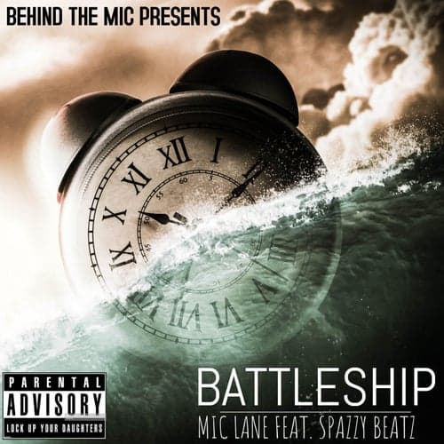 Battleship (feat. Spazzy Beatz)