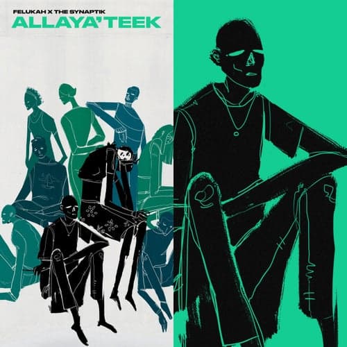 Allaya'teek (feat. Felukah)
