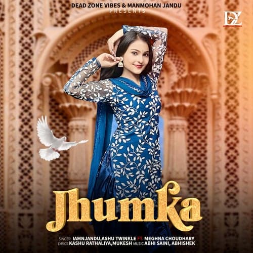 Jhumka (feat. Meghna Choudhary)