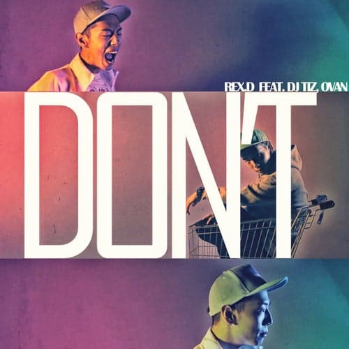 DON'T (feat. OVAN & DJ Tiz)