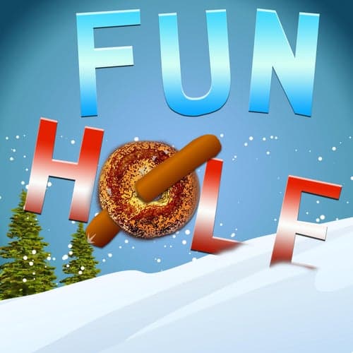 Fun Hole