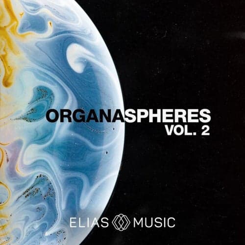 Organaspheres, Vol. 2