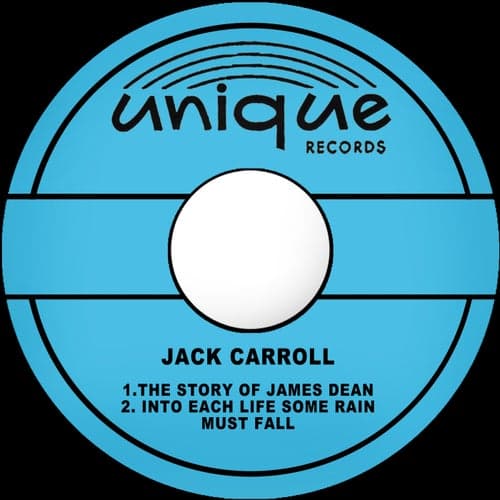 The Story of James Dean / Into Each Life Some Rain Must Fall