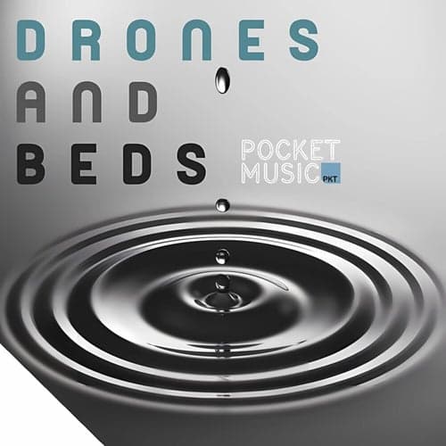 Drones & Beds