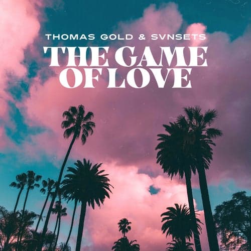 The Game of Love