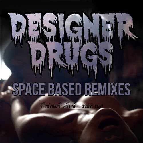 Space Based (Remixes)
