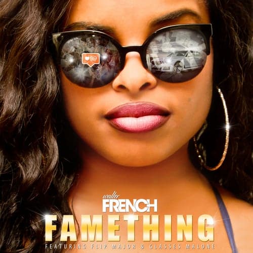 Fame Thing (feat. Flip Major & Glasses Malone) - Single