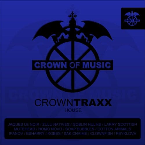 CROWNTRAXX - House