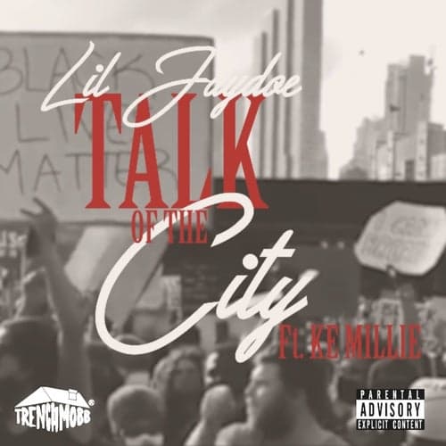 Talk of the City (feat. Ke Millie)