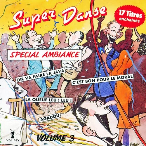 Super danse, spécial ambiance Vol. 3