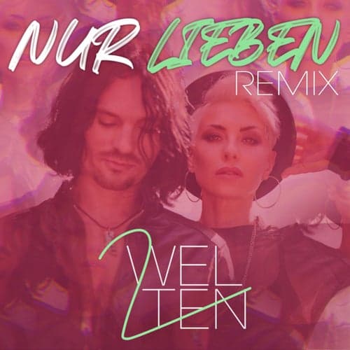 Nur lieben (Remix)