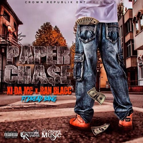 Paper Chase (feat. Dread Bang)