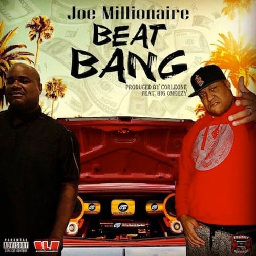 Beat Bang (feat. Big Omeezy)