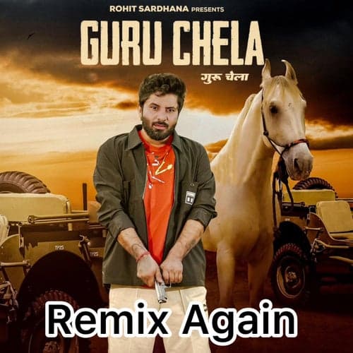 Guru Chela (Remix Again)
