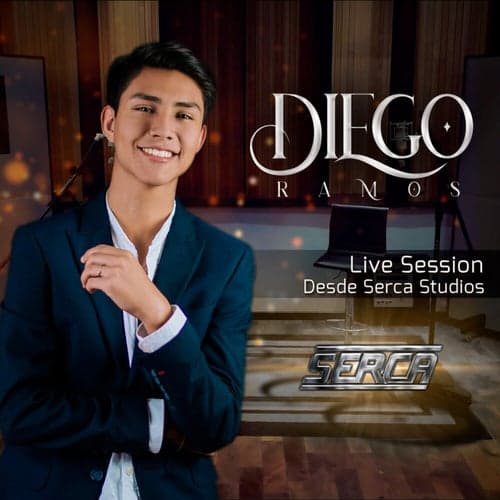 Diego Ramos (Desde Serca Studios Live Session)