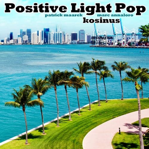 Positive Light Pop