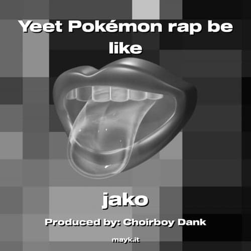 Yeet Pokemon rap be like