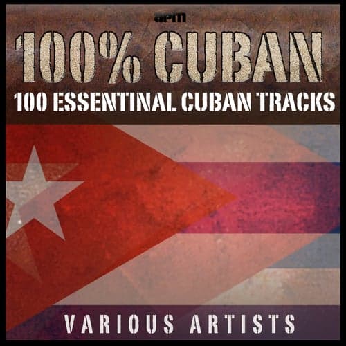 100%% Cuban - 100 Essential Cuban Tracks