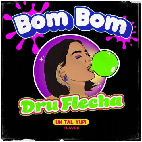 Bom Bom (feat. Un Tal Yupi)