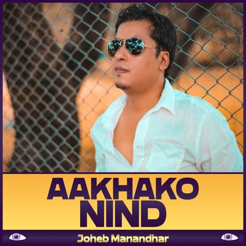 Aakhako Nind