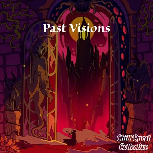 Past Visions