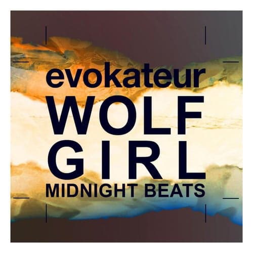 Wolf Girl - Midnight Beats