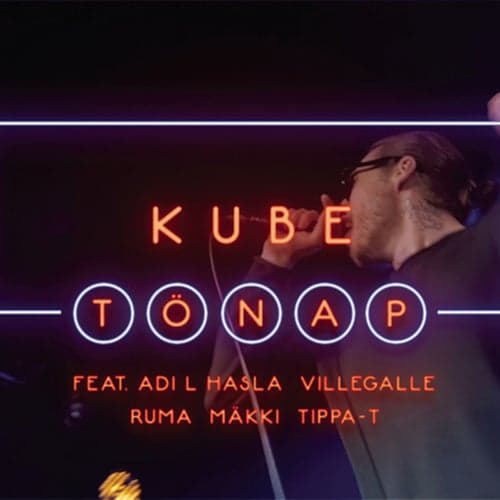 Tönap (feat. Adi L Hasla, VilleGalle, Ruma, Mäkki & TIPPA)